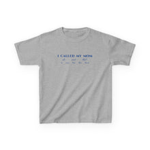 Load image into Gallery viewer, The Called My Mom Crop Top