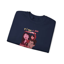 Load image into Gallery viewer, Be The Man Crewneck