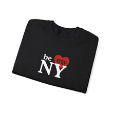 Load image into Gallery viewer, Be My NY Crewneck