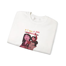Load image into Gallery viewer, Be The Man Crewneck