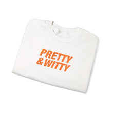 Load image into Gallery viewer, Pretty & Witty Crewneck (Orange)