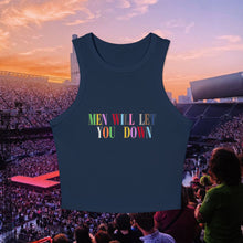 Load image into Gallery viewer, Men Will Let You Down Racerback Tank Top