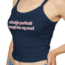 Load image into Gallery viewer, Nobody's Perfect (Except for My Mom) Spaghetti Tank Top
