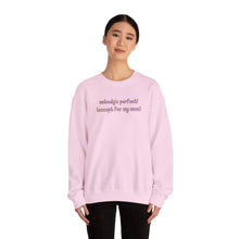 Load image into Gallery viewer, Nobody's Perfect (Except for My Mom) Crewneck