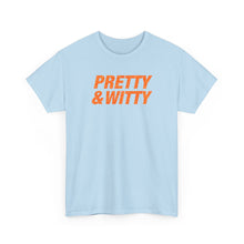 Load image into Gallery viewer, Pretty & Witty T-Shirt (Orange)