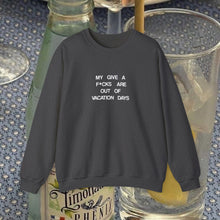 Load image into Gallery viewer, The Give A F--- Crewneck