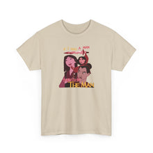 Load image into Gallery viewer, Be The Man T-Shirt