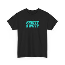 Load image into Gallery viewer, Pretty & Witty T-Shirt (Blue)