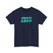 Load image into Gallery viewer, Pretty & Witty T-Shirt (Blue)