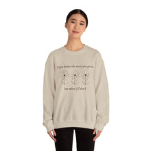 Load image into Gallery viewer, The More You Grow Crewneck

