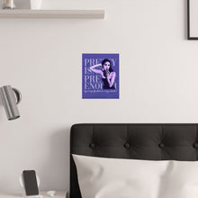 Load image into Gallery viewer, The Pretty Isn't Pretty Poster
