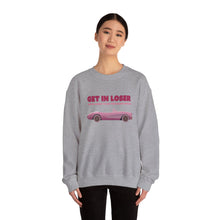 Load image into Gallery viewer, The Get In Loser Crewneck
