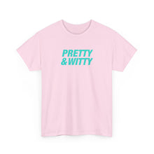 Load image into Gallery viewer, Pretty &amp; Witty T-Shirt (Blue)
