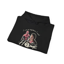 Load image into Gallery viewer, The Not Home Hoodie
