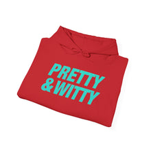 Load image into Gallery viewer, Pretty &amp; Witty Hoodie (Blue)
