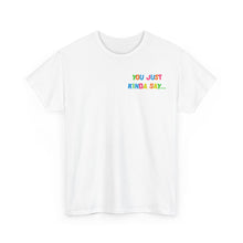 Load image into Gallery viewer, The I Don't Wike It T-Shirt
