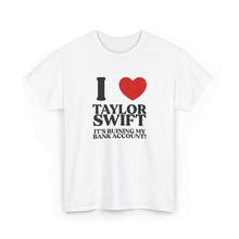 Load image into Gallery viewer, The Bank Account T-Shirt
