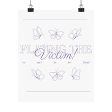 Load image into Gallery viewer, The Victim Poster (white)
