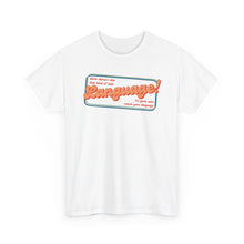 Load image into Gallery viewer, The Language T-Shirt
