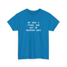 Load image into Gallery viewer, The Give A F--- T-Shirt
