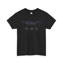 Load image into Gallery viewer, The Victim T-Shirt
