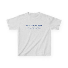 Load image into Gallery viewer, The Called My Mom Crop Top
