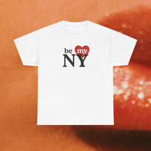 Load image into Gallery viewer, Be My NY T‑Shirt
