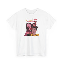 Load image into Gallery viewer, Be The Man T-Shirt
