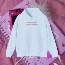 Load image into Gallery viewer, Nobody's Perfect (Except for My Mom) Hoodie
