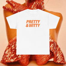Load image into Gallery viewer, Pretty &amp; Witty T-Shirt (Orange)
