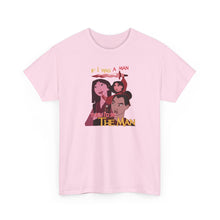 Load image into Gallery viewer, Be The Man T-Shirt
