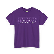 Load image into Gallery viewer, The In His Sheets T-Shirt
