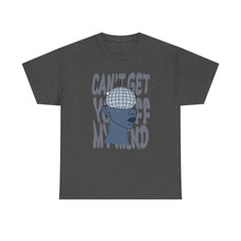 Load image into Gallery viewer, The Off My Mind T-Shirt
