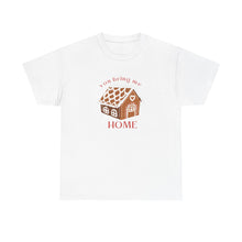 Load image into Gallery viewer, The Sweet Home T-Shirt
