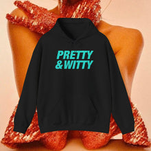 Load image into Gallery viewer, Pretty &amp; Witty Hoodie (Blue)
