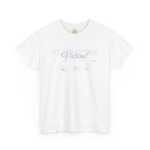 Load image into Gallery viewer, The Victim T-Shirt

