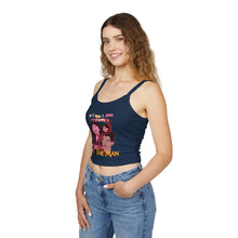 Load image into Gallery viewer, Be The Man Spaghetti Tank Top
