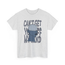 Load image into Gallery viewer, The Off My Mind T-Shirt
