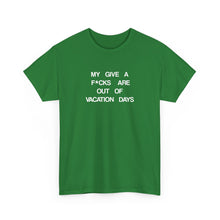 Load image into Gallery viewer, The Give A F--- T-Shirt
