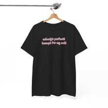 Load image into Gallery viewer, Nobody's Perfect (Except For My Cat) T-Shirt
