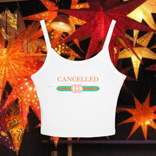 Load image into Gallery viewer, CANCELLED Spaghetti Tank Top
