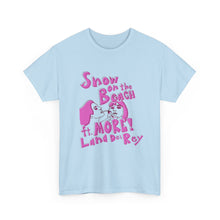 Load image into Gallery viewer, The More Lana T-Shirt

