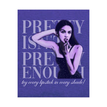 Load image into Gallery viewer, The Pretty Isn't Pretty Poster
